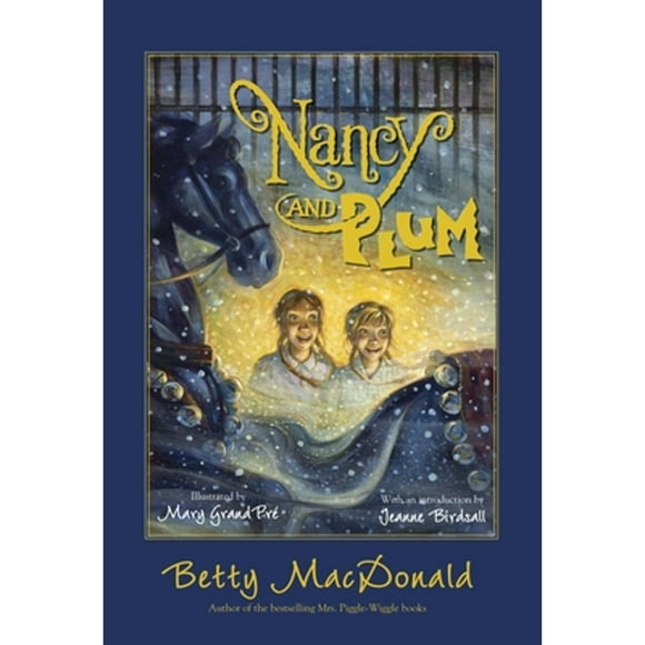 Pre-Owned Nancy and Plum (Paperback 9780375859861) by Betty MacDonald, Jeanne Birdsall