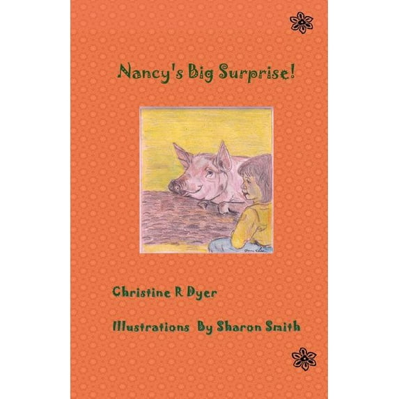 Nancy's Big Surprise!, (Paperback)