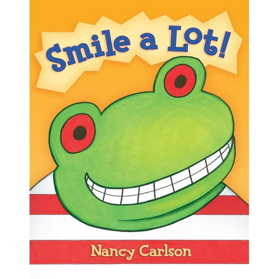 Nancy's Neighborhood: Smile a Lot! (Paperback)