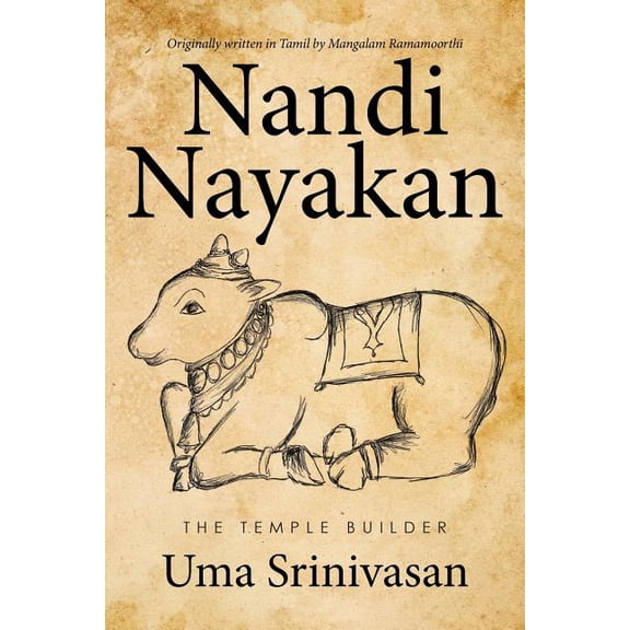 Nandi Nayakan: The Temple Builder