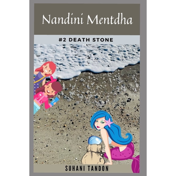 Nandini Mentdha: Nandini Mentdha : Death Stone (Series #2) (Paperback)