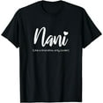 thumbnail image 1 of Nani Like a Grandma Only Cooler Funny Cute Original Gift T-Shirt, 1 of 3
