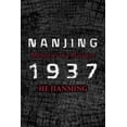thumbnail image 1 of Nanjing 1937 : Memories of a Massacre, 1 of 1