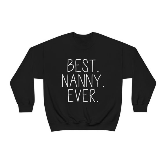 Nanny Sweatshirt, Gifts, Sweater Shirt