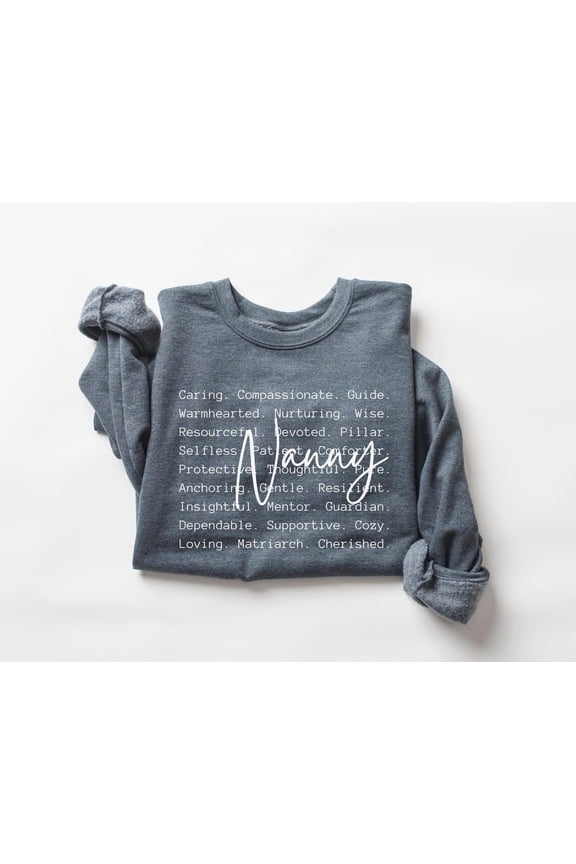 Nanny Sweatshirt, Nanny Crewneck, Nanny Sweater, Nanny, Nanny Shirt TSHIRT All Size S-5XL