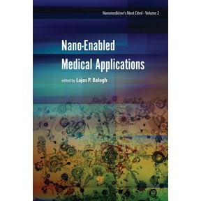 Nano-Enabled Medical Applications, (Hardcover)