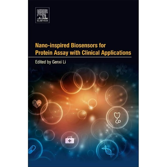 Nano-Inspired Biosensors for Protein Assay with Clinical Applications, (Paperback)