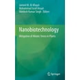 thumbnail image 1 of Nanobiotechnology: Mitigation of Abiotic Stress in Plants, (Hardcover), 1 of 1