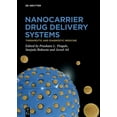 thumbnail image 1 of Nanocarrier Drug Delivery Systems: Therapeutic and Diagnostic Medicine, (Hardcover), 1 of 1