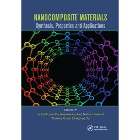 Nanocomposite Materials: Synthesis, Properties and Applications, (Paperback)