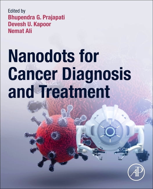 Nanodots for Cancer Diagnosis and Treatment, (Paperback)