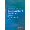 thumbnail image 1 of Nanomaterial-Based Drug Delivery Systems: Therapeutic and Theranostic Applications, (Hardcover), 1 of 1