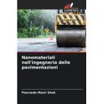 thumbnail image 1 of Nanomateriali nell'ingegneria delle pavimentazioni, (Paperback), 1 of 1