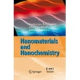 thumbnail image 1 of Nanomaterials and Nanochemistry (Paperback), 1 of 1