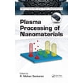thumbnail image 1 of Nanomaterials and Their Applications Plasma Processing of Nanomaterials, Book 4, (Hardcover), 1 of 1