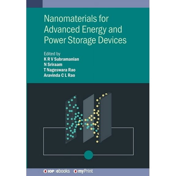 Nanomaterials for Advanced Energy and Power Storage Devices, (Paperback)