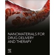 Nanomaterials for Drug Delivery and Therapy, Paperback