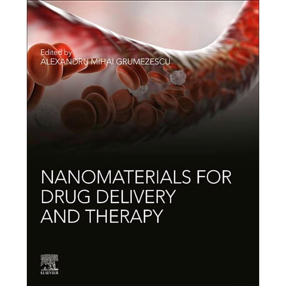 Nanomaterials for Drug Delivery and Therapy, (Paperback)