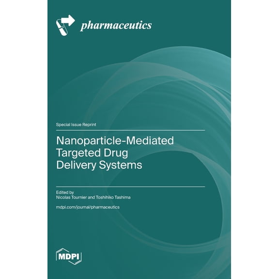 Nanoparticle-Mediated Targeted Drug Delivery Systems, (Hardcover)