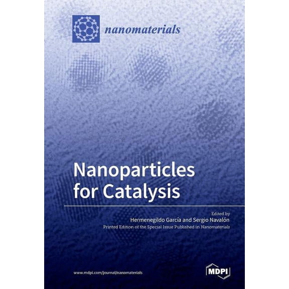 Nanoparticles for Catalysis, (Paperback)