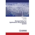 thumbnail image 1 of Nanoparticles for Ophthalmic Drug Delivery System (Paperback), 1 of 1