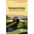 thumbnail image 1 of Nanopesticides: A Perspective from Welfare to Risk Assessment, (Hardcover), 1 of 1
