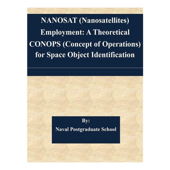 Nasa Conops Example NANOSAT Nanosatellites Employment: A Theoretical CONOPS Concept of ...