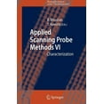 thumbnail image 1 of Nanoscience and Technology Applied Scanning Probe Methods VI: Characterization, (Paperback), 1 of 1