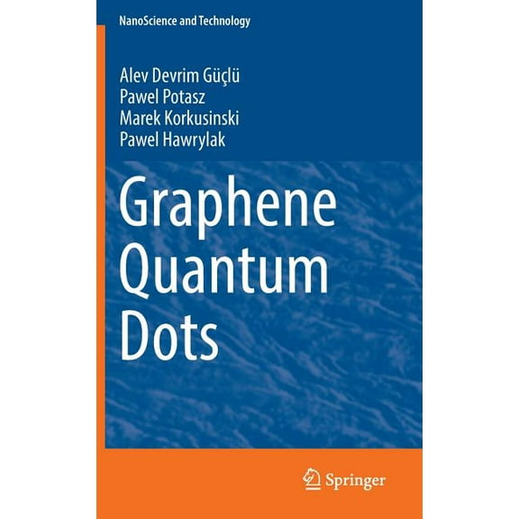 Nanoscience and Technology Graphene Quantum Dots, (Hardcover)