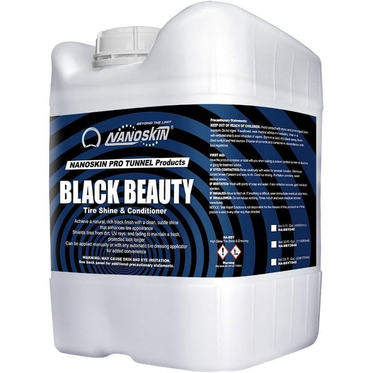 beyond black tire dressing Nanoskin Beauty Shine & Conditioner, 5 Gallons professional finish every time.