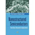 thumbnail image 1 of Nanostructured Semiconductors: From Basic Research to Applications (Hardcover), 1 of 1