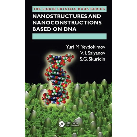 Nanostructures and Nanoconstructions Based on DNA, (Hardcover)