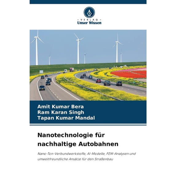 Nanotechnologie für nachhaltige Autobahnen, (Paperback)