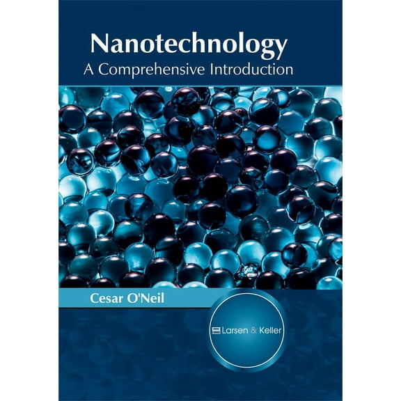 Nanotechnology: A Comprehensive Introduction, (Hardcover)