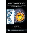 thumbnail image 1 of Nanotechnology: Present Status and Future Prospects in Developing Countries/Nam S&amp;T Centre, (Hardcover), 1 of 1