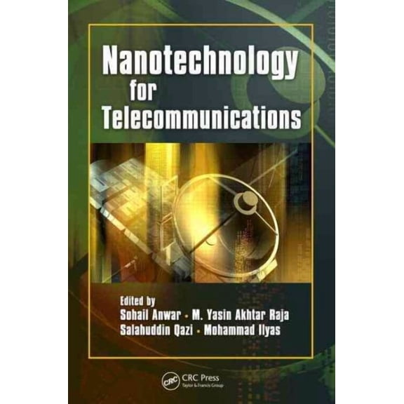 Nanotechnology for Telecommunications (Hardcover)