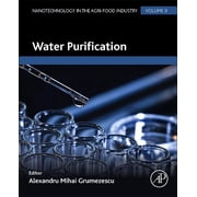 Nanotechnology in the Agri-Food Industry Water Purification, Hardcover