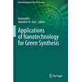 thumbnail image 1 of Nanotechnology in the Life Sciences Applications of Nanotechnology for Green Synthesis, (Paperback), 1 of 1