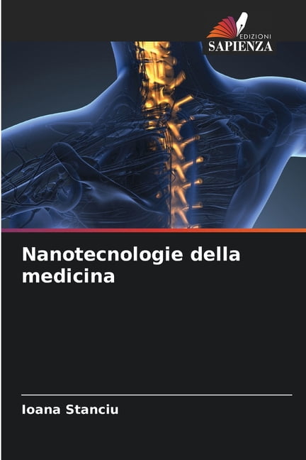 Nanotecnologie della medicina, (Paperback)
