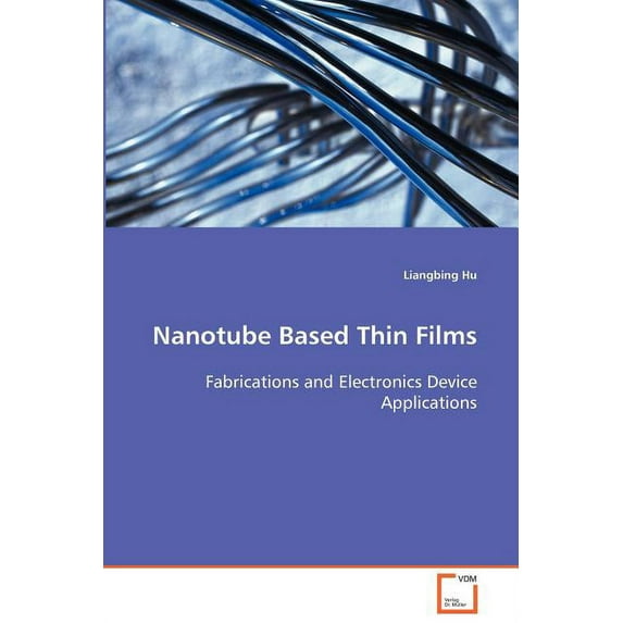Nanotube Based Thin Films (Paperback)