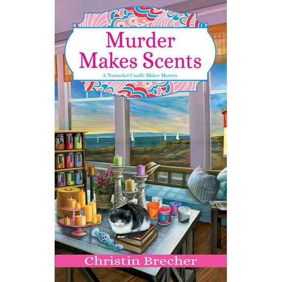Nantucket Candle Maker Mystery: Murder Makes Scents (Series #2) (Paperback)