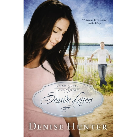 Nantucket Love Story Seaside Letters, Book 3, (Paperback)