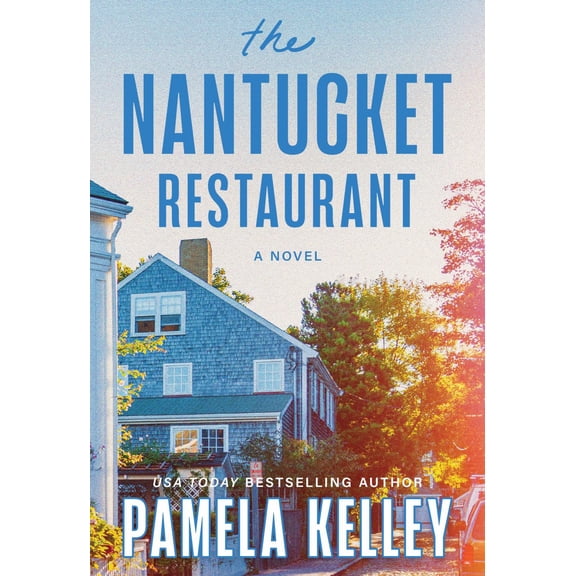 The Nantucket Restaurant: A Novel (Paperback)