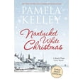 thumbnail image 1 of Pre-Owned Nantucket White Christmas: Large Print Edition (Paperback) 1953060137 9781953060136, 1 of 1