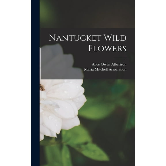 Nantucket Wild Flowers (Hardcover)