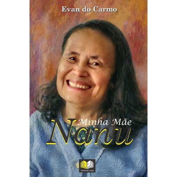 Nanu, Minha Me, (Paperback)
