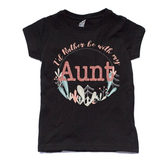 NanyCraft's I'd Rather be with my Aunt Girl T-Shirt