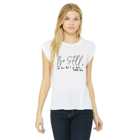 NanyCrafts' Be Still and Know that I am God Flowy Muscle Tee