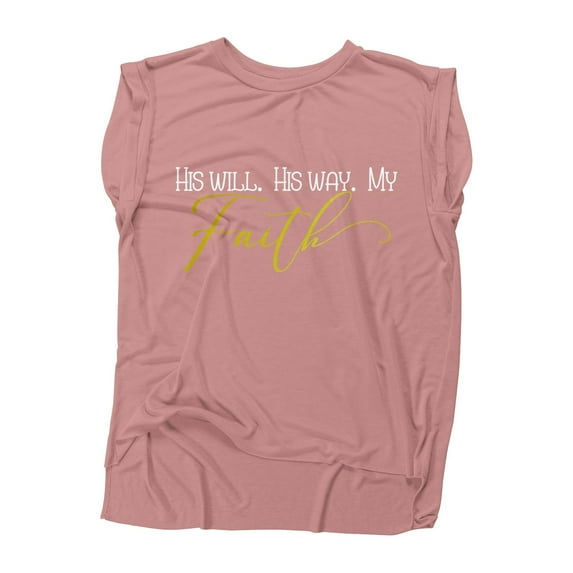 NanyCrafts' His Will His Way My Faith Flowy Muscle Tee