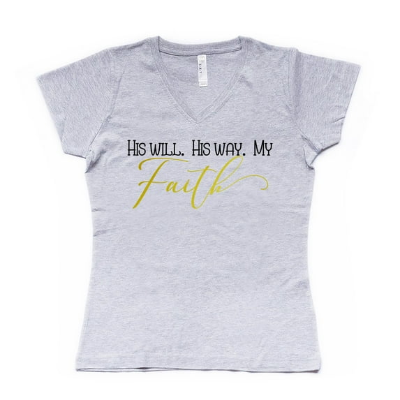 NanyCrafts' His Will His Way My Faith Ladies Modern Fit V-Neck Shirt